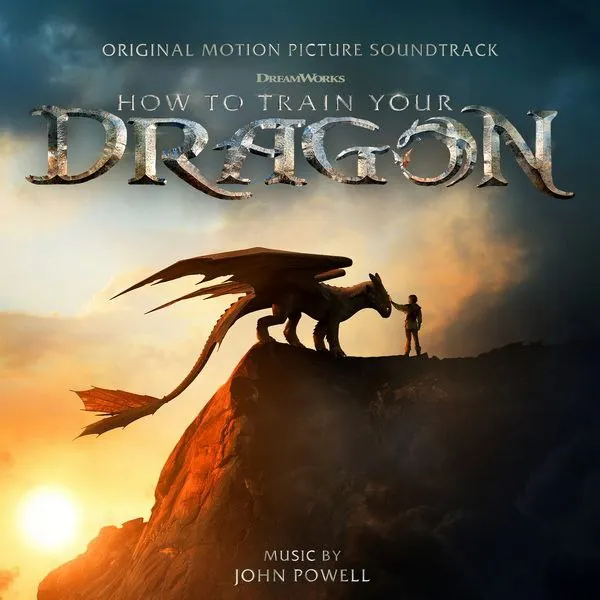 JohnPowell-HowtoTrainYourDragon（OriginalMotionPictureSoundtrack）（2025） 百度网盘